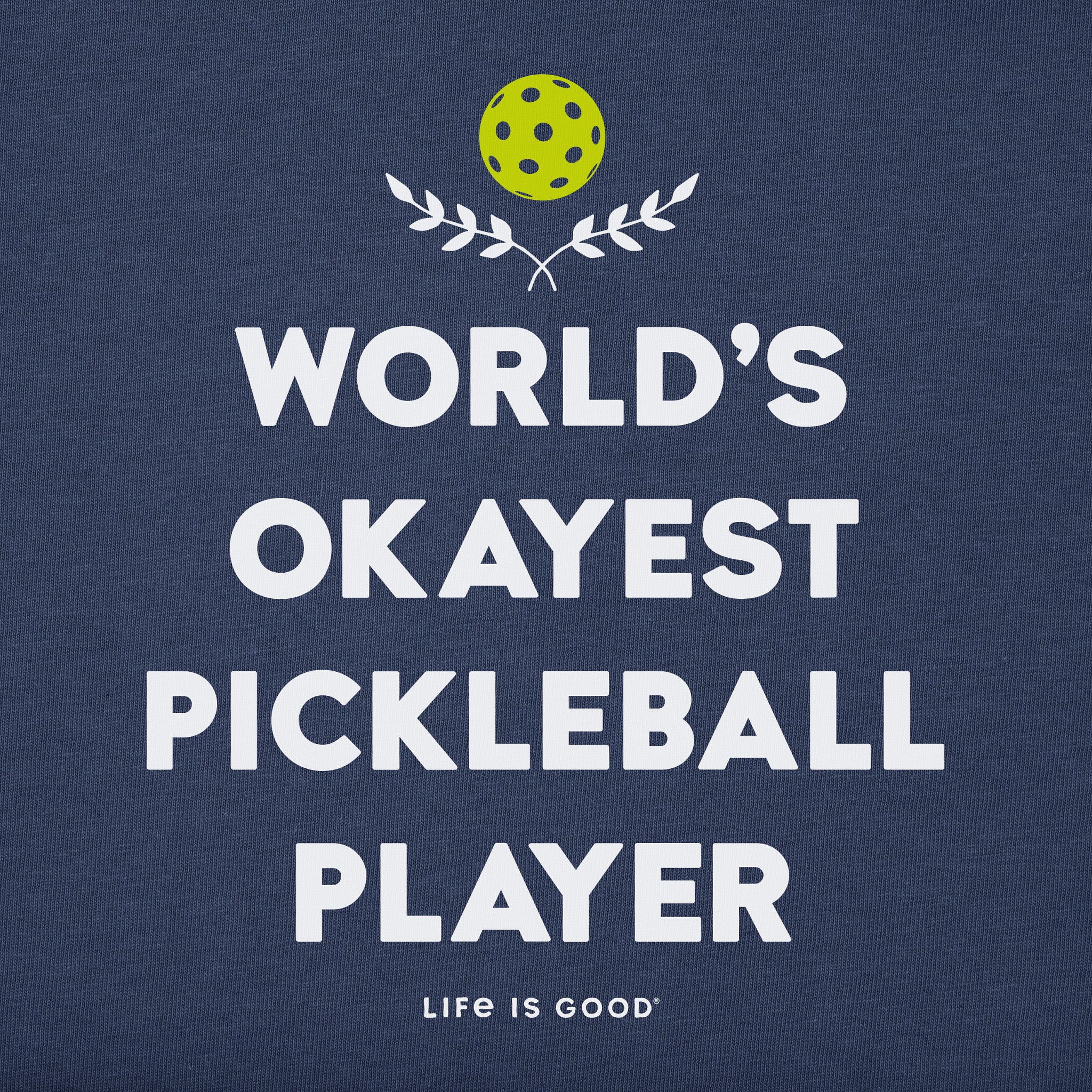 Men's World's Okayest Pickleball Player Short Sleeve Tee | Shop
