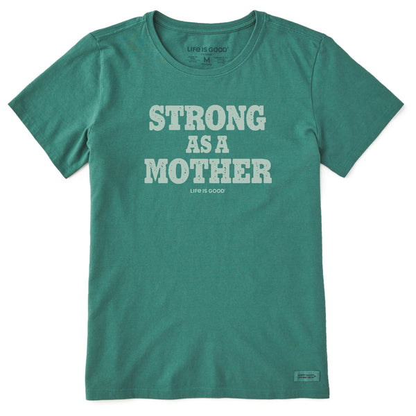 Women's Strong as a Mother Short Sleeve Tee | Shop Life is Good