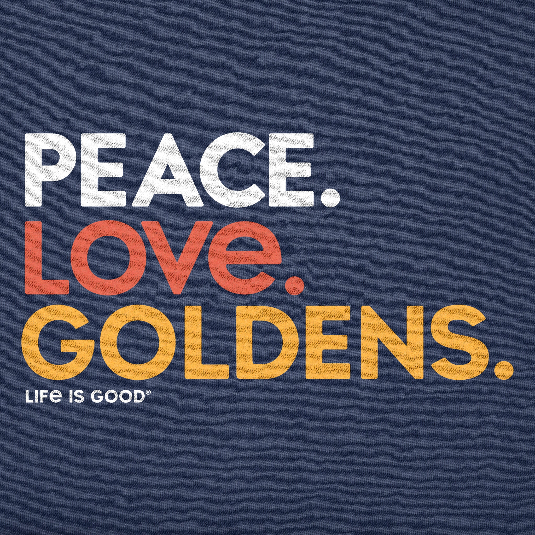 Women's Peace. Love. Goldens. Short Sleeve Tee | Shop Life is Good
