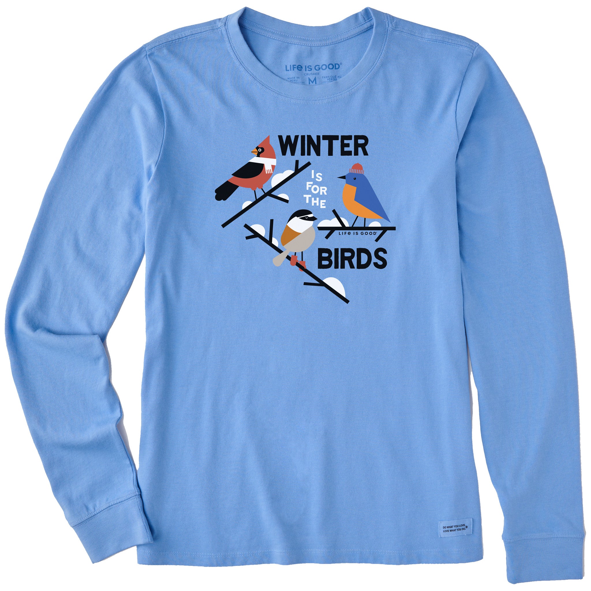 Women's Winter is for the Birds Long Sleeve Crusher Tee | Shop