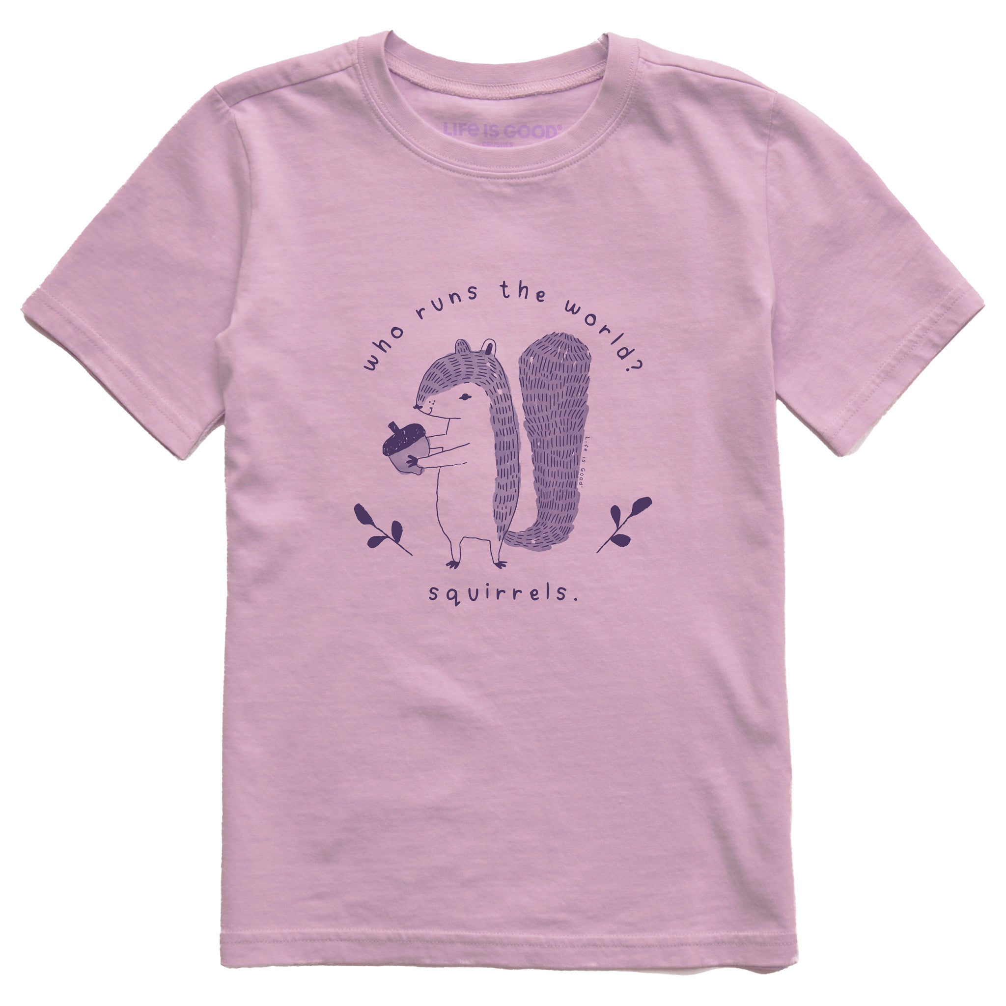 Kids Who Runs the World? Squirrels Short Sleeve Crusher Tee | Shop