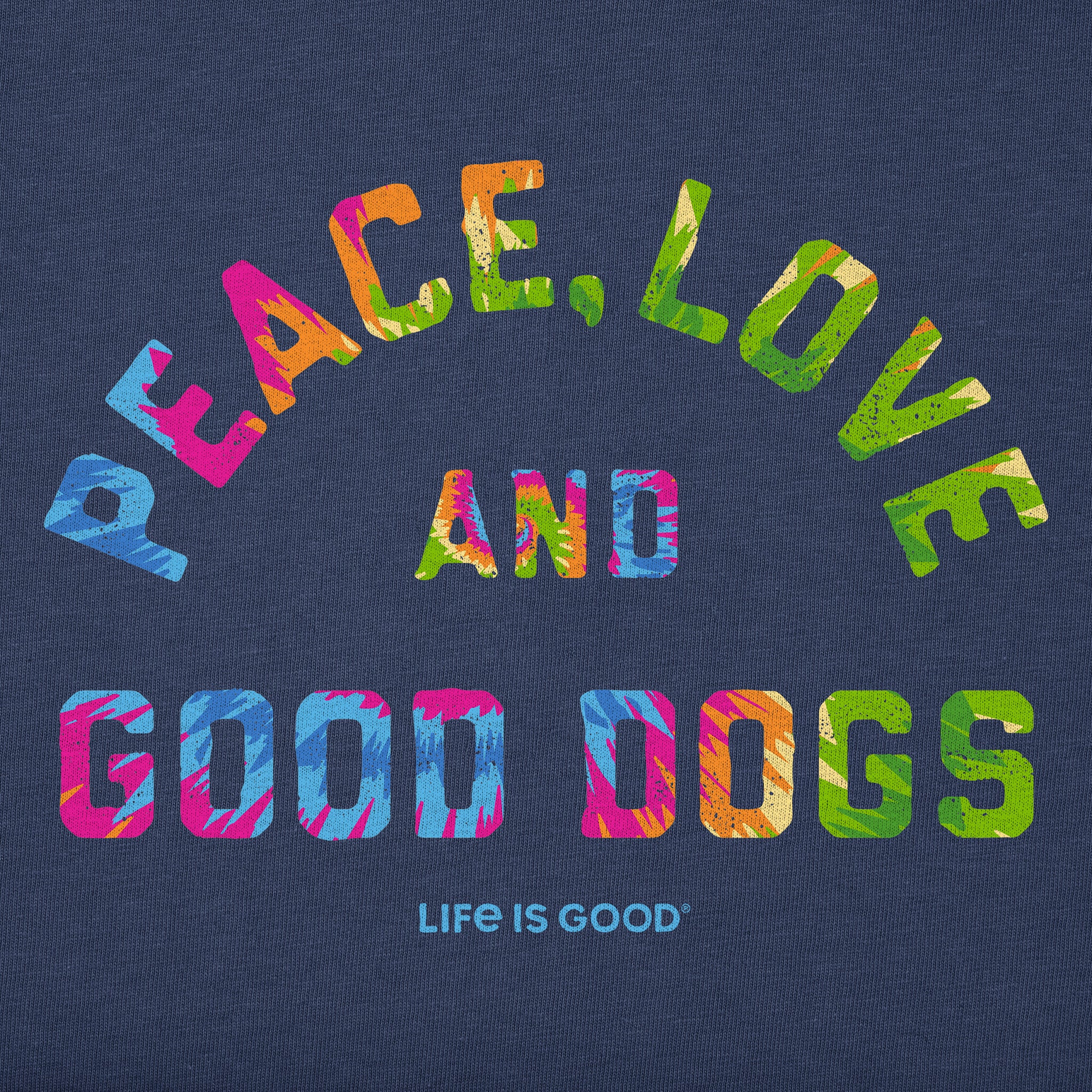 Men's Peace Love and Good Dogs Tie Dye Short Sleeve Tee | Shop