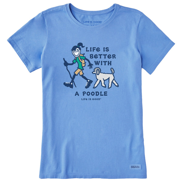Women's Better With a Poodle Jackie Short Sleeve Tee | Shop Life