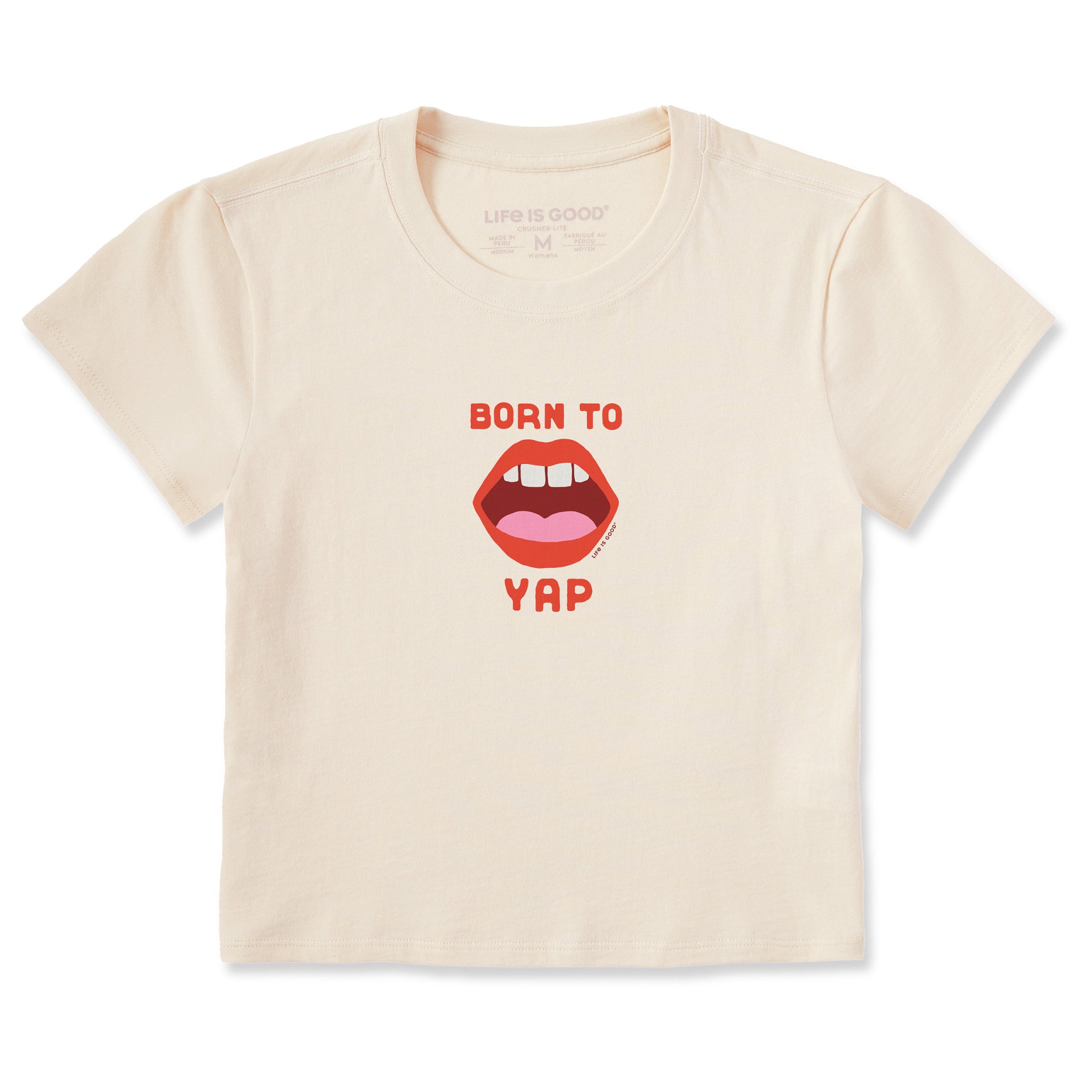 Women's Born to Yap Crusher-LITE Shrunken Tee | Shop Life is Good