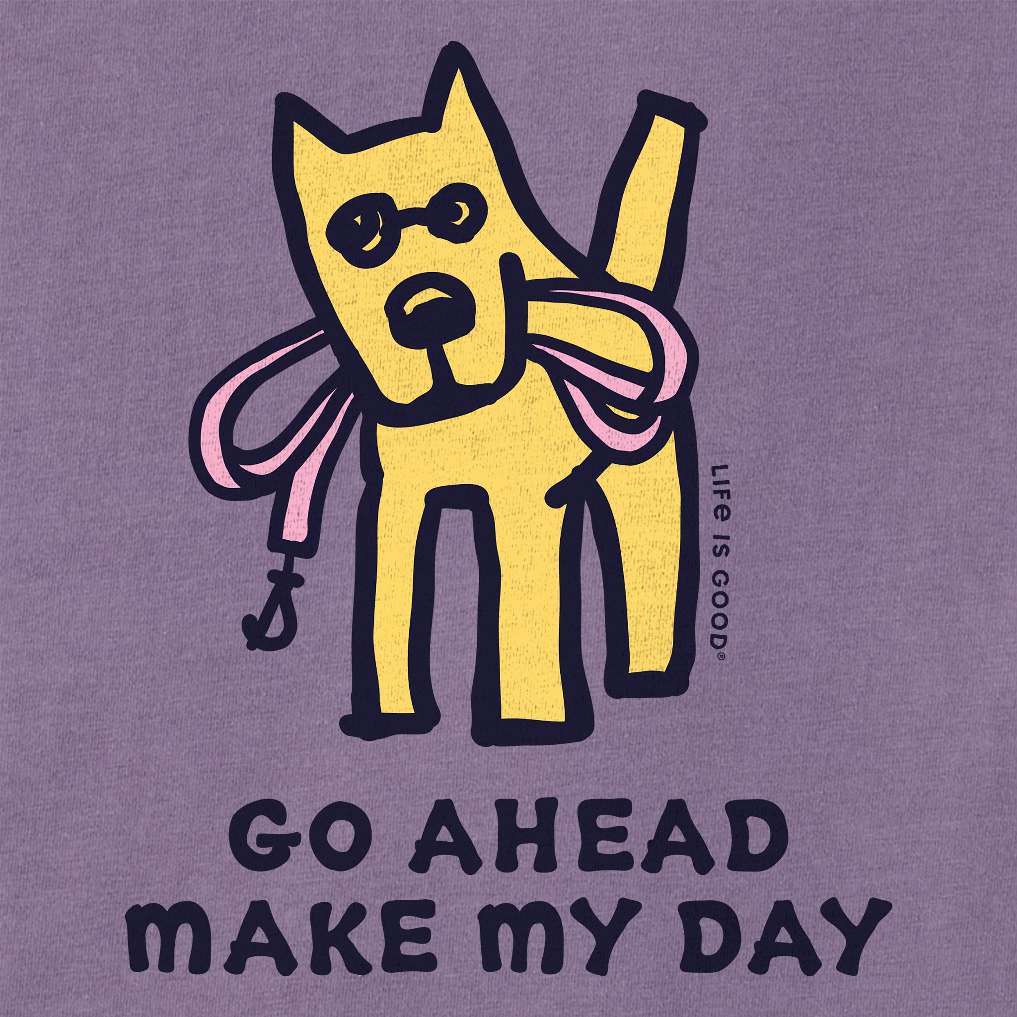 Women's Go Ahead Make My Day Short Sleeve Crusher Tee | Shop Life