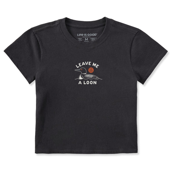 Women's Leave Me a Loon Crusher-LITE Shrunken Tee | Shop Life is Good