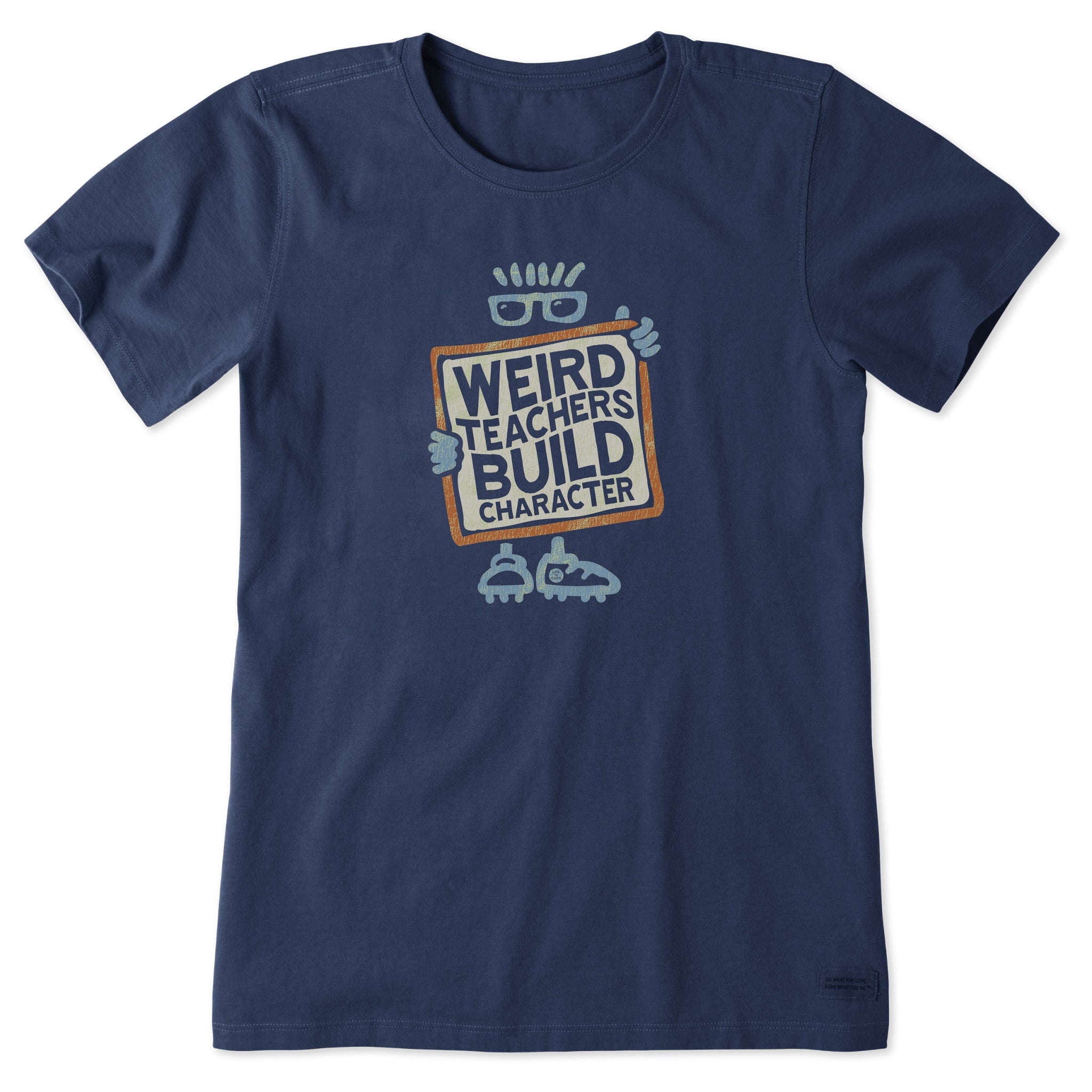 Women's Weird Teachers Short Sleeve Tee | Shop Life is Good