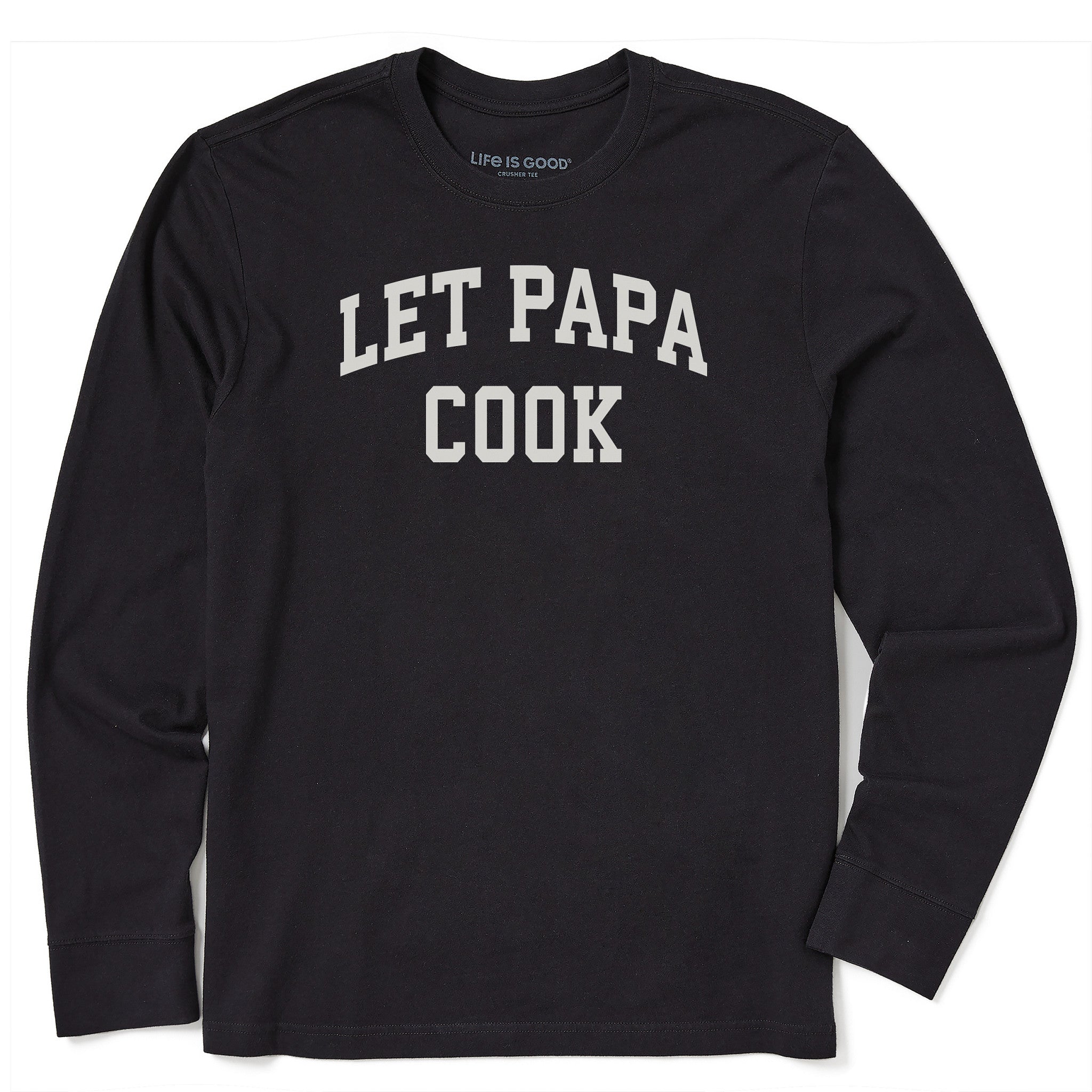 Men's Let Papa Cook Arch Long Sleeve Crusher Tee | Shop Life is Good