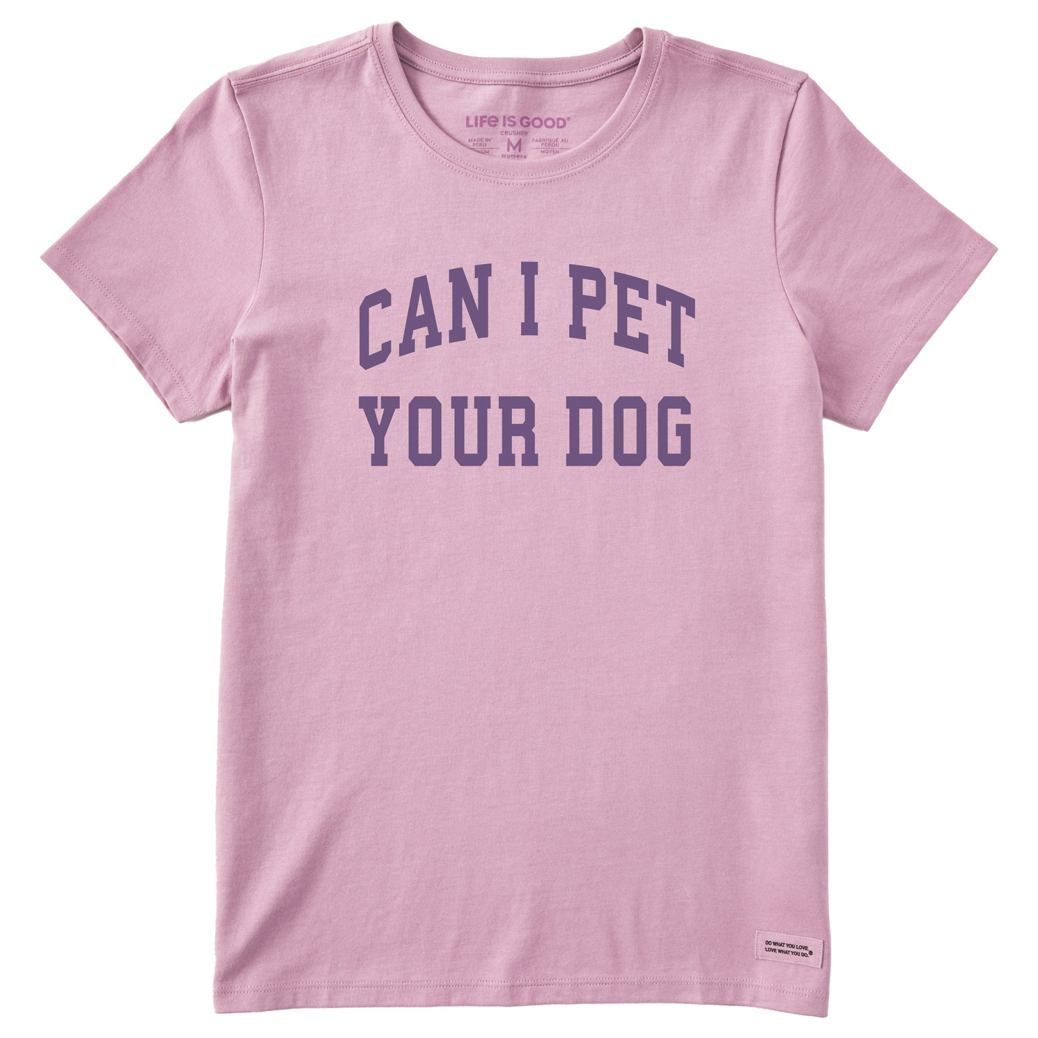 Women's Can I Pet Your Dog Arch Short Sleeve Crusher Tee | Shop