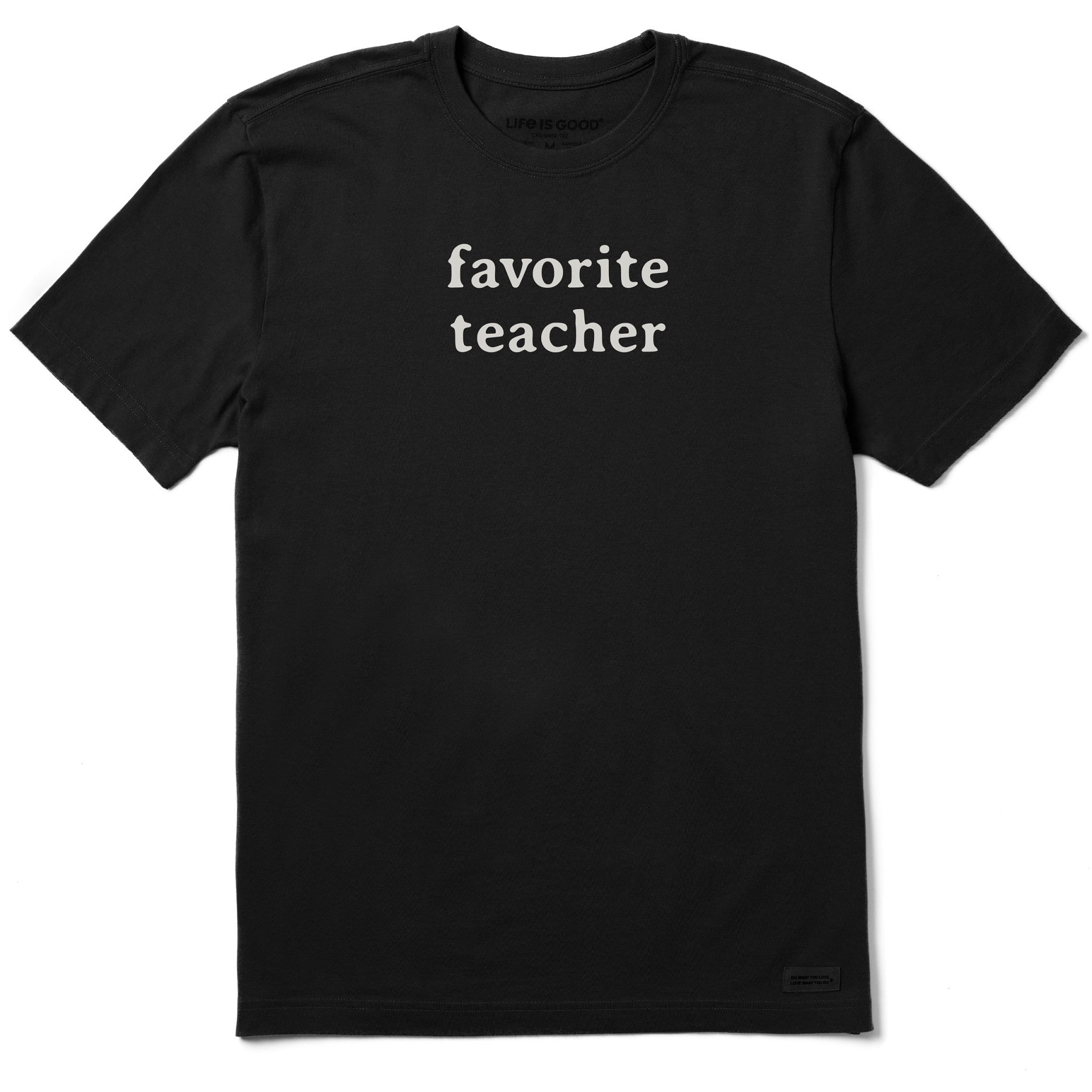Men's Favorite Teacher Short Sleeve Crusher Tee | Shop Life is Good