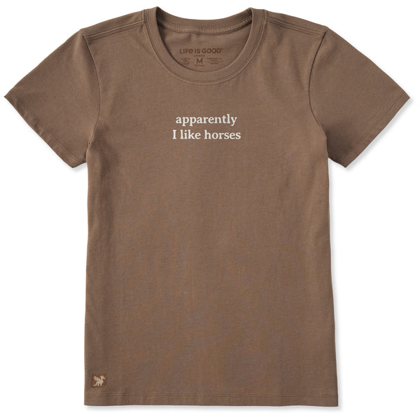 Women's Apparently I Like Horses Short Sleeve Crusher Tee | Shop
