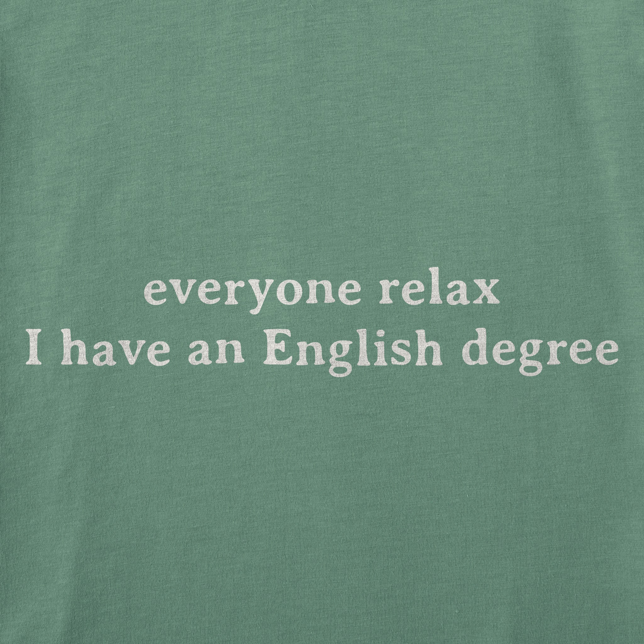 Women's Everyone Relax English Degree Short Sleeve Crusher Boxy