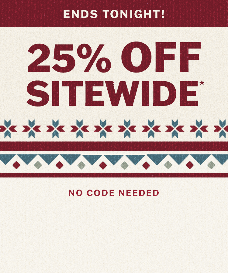 25% off hero ends tonight mobile