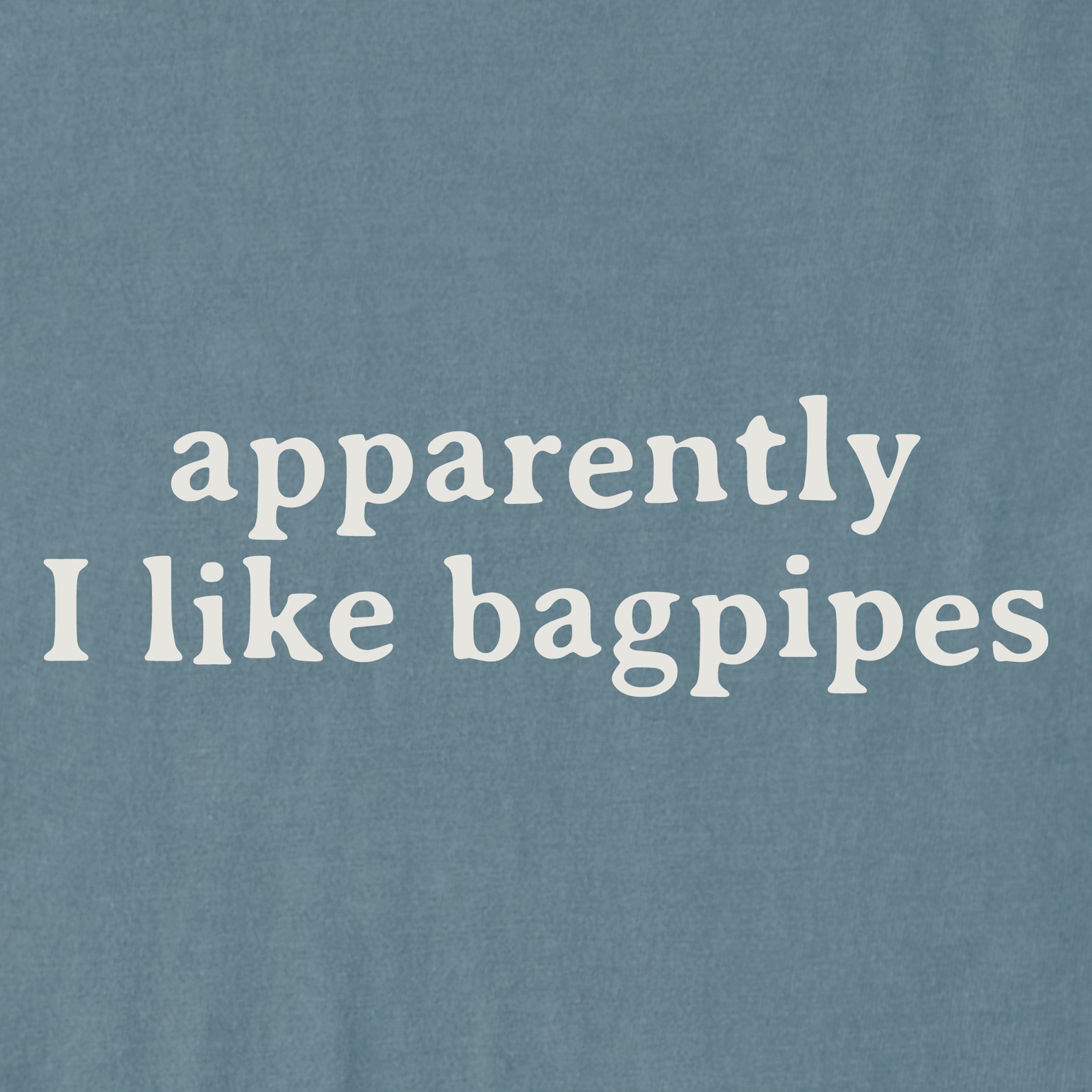 Women's Apparently I like Bagpipes Short Sleeve Crusher Boxy Tee